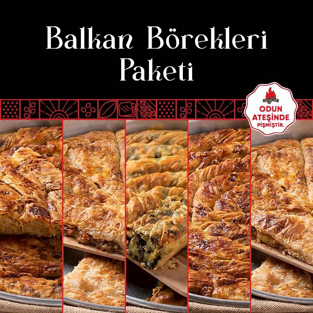 Balkan Börekleri Paketi: Geleneksel Lezzet, Efsanevi Tat
